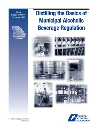 Distilling the Basics of Municipal Alcoholic Beverage Regulation