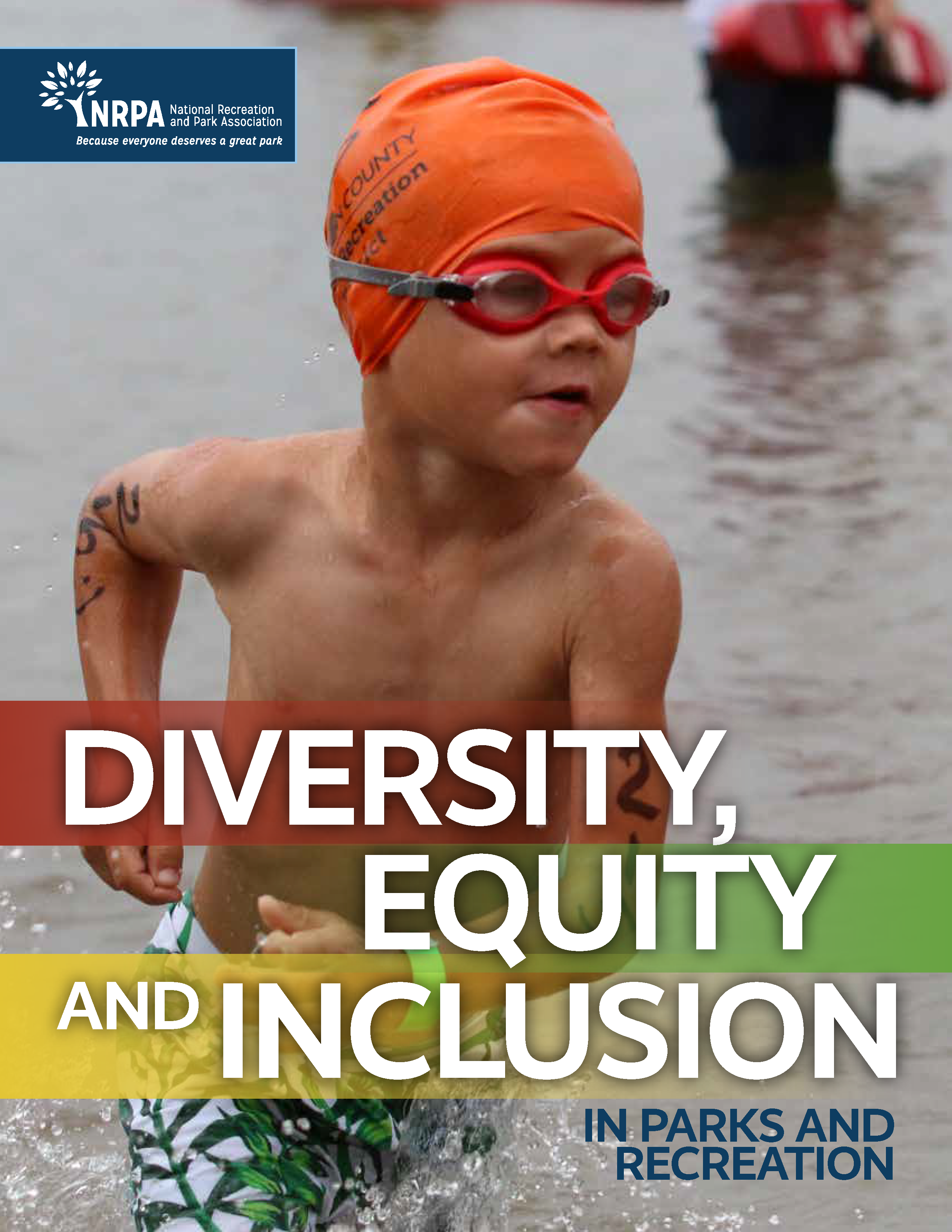 Diversity, Equity and Inclusion in Parks and Recreation